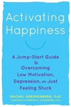 Image of Activating happiness by Rachel Hershenberg
