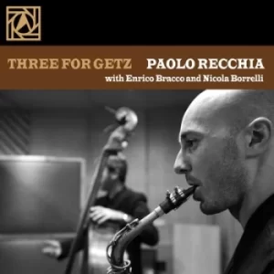 Image of Three for Getz With Enrico Bracco and Nicola Borrelli by Paolo Recchia CD Album
