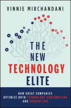 Image of The New Technology Elite by Vinnie Mirchandani Hardback