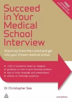 Image of Succeed in your medical school interview by Christopher See