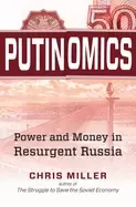 Image of putinomics power and money in resurgent russia