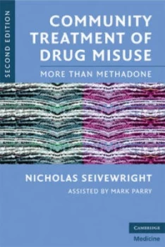 Image of Community Treatment of Drug Misuse by Nicholas Seivewright Book