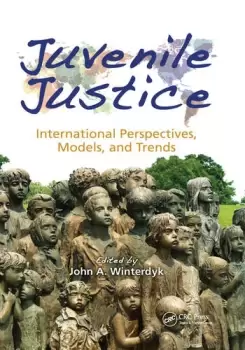 Image of Juvenile JusticeInternational Perspectives Models and Trends
