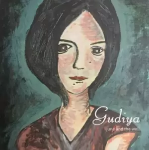 Image of Gudiya by June and the Well CD Album