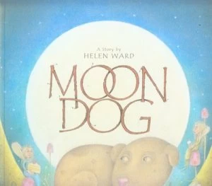 Image of Moon Dog by Helen Ward and Wayne Anderson Paperback