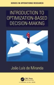 Image of Introduction to Optimization-Based Decision-Making