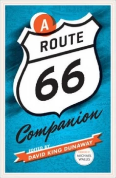 Image of A Route 66 Companion by David King Dunaway Paperback