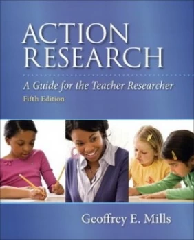 Image of Action Research by Geoffrey E. Mills Book