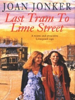 Image of Last Tram to Lime Street by Joan Jonker Hardback