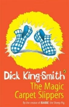 Image of The Magic Carpet Slippers by Dick King-Smith Paperback