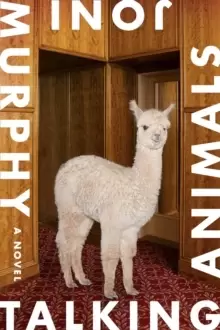 Image of Talking Animals : A Novel