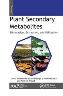 Image of Plant Secondary Metabolites, Volume Two : Stimulation, Extraction, and Utilization