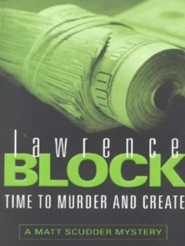 Image of Time to Murder and Create by Lawrence Block Paperback