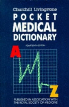 Image of Churchill Livingstone Pocket Medical Dictionary by Churchill Livingstone Book