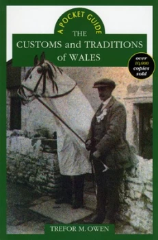 Image of The Customs and Traditions of Wales by Trefor M. Owen Book
