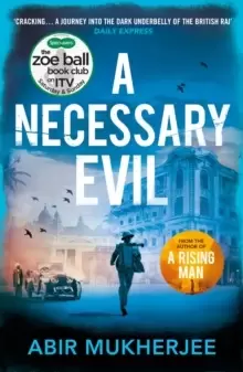 Image of A Necessary Evil : 'A thought-provoking rollercoaster' Ian Rankin