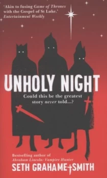 Image of Unholy Night by Seth Grahame-Smith Hardback