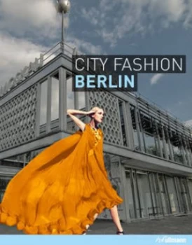 Image of City Fashion Berlin by Christina Anna Bierhals Paperback
