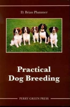 Image of Practical Dog Breeding by D Brian Plummer Paperback