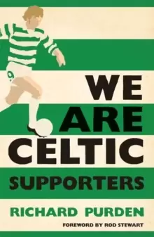 Image of We Are Celtic Supporters