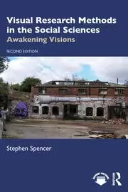 Image of Visual Research Methods in the Social Sciences Awakening Visions