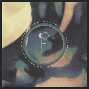 Image of Hippo Campus - Bashful Creatures Vinyl