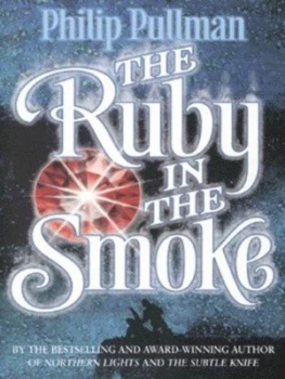 Image of The Ruby in the Smoke by Philip Pullman Paperback