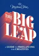 Image of big leap a guide to freelancing for creatives