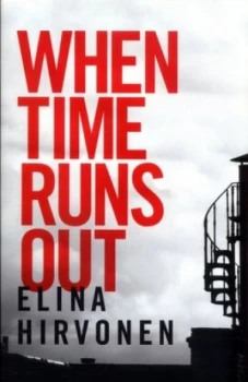 Image of When Time Runs Out by Elina Hirvonen Book
