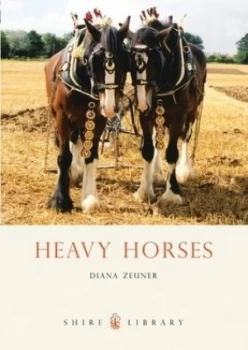 Image of Heavy Horses by Diana Zeuner Paperback