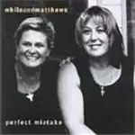 Image of Chris While & Julie Matthews - Perfect Mistake