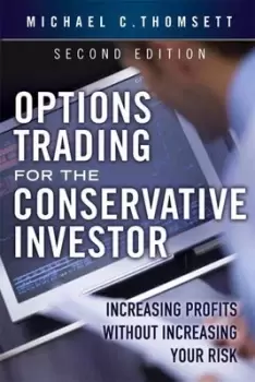 Image of Options trading for the conservative investor by Michael C Thomsett