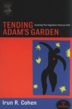 Image of Tending Adams Garden by Irun R. Cohen Book