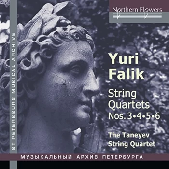 Image of Taneyev Quartet - Yuri Alexandrovich Falik: String Quartets Nos. 3, 4, 5, 6 CD