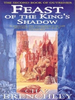 Image of Feast of the Kings Shadow by Chaz Brenchley Book