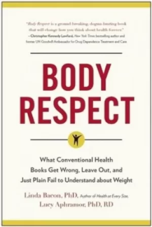 Image of Body respect by Linda Bacon