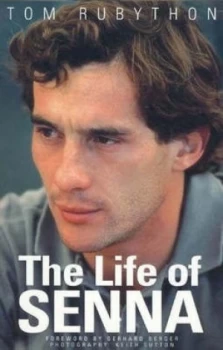 Image of Life of Senna by Tom Rubython Paperback
