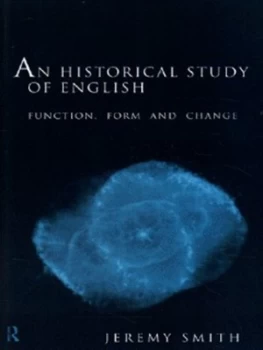 Image of An Historical Study of English by Jeremy Smith Paperback