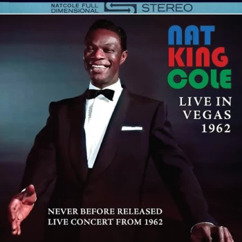 image of Nat King Cole - Live In Vegas 1962 CD