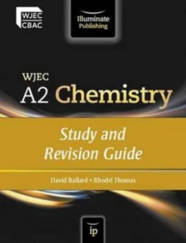 Image of Wjec A2 Chemistry. Study and Revision Guide by David Ballard and Rhodri Thomas and Welsh Joint Education Committee Paperback