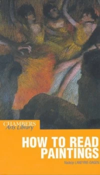 Image of How to Read Paintings by Nadeije Laneyrie-Dagen Paperback