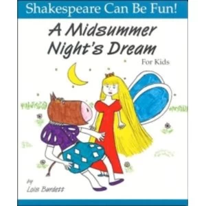 Image of Midsummer Night's Dream for Kids by Lois Burdett (Paperback, 1997)