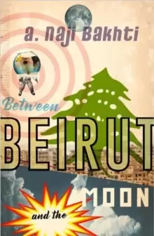 Image of Between Beirut And The Moon