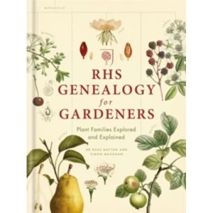 Image of RHS Genealogy for Gardeners : Plant Families Explored & Explained