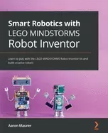 Image of smart robotics with lego mindstorms robot inventor learn to play with the l
