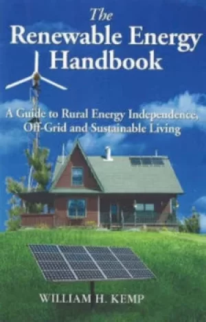 Image of The renewable energy handbook by William H Kemp