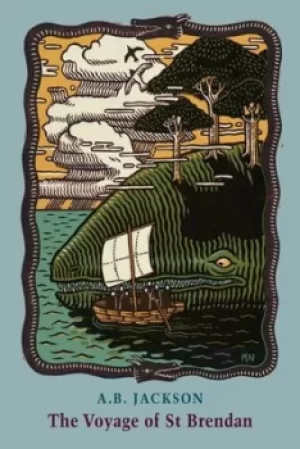 Image of The voyage of St Brendan by A. B. Jackson