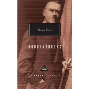 Image of Buddenbrooks: The Decline of a Family by Thomas Mann (Hardback, 1994)