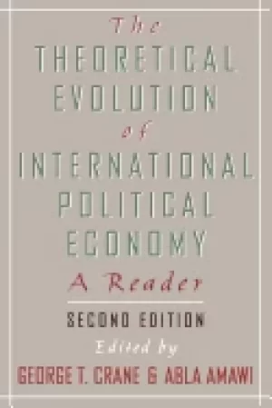Image of theoretical evolution of international political economy a reader