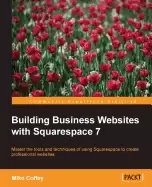 Image of building business websites with squarespace 7